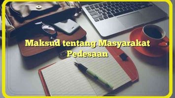 Maksud tentang Masyarakat Pedesaan